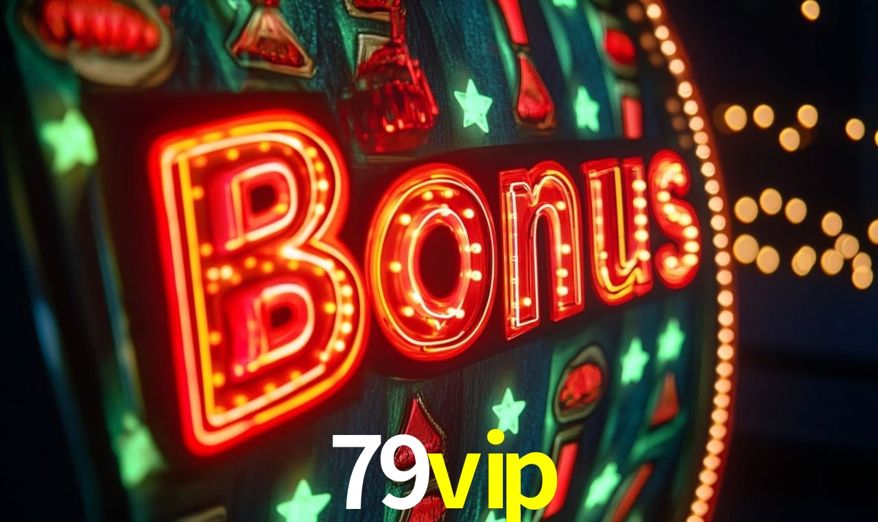 Bônus de Boas-vindas 79vip